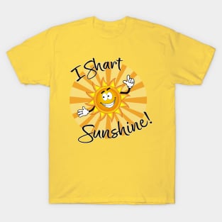 I "Shart" Sunshine! T-Shirt